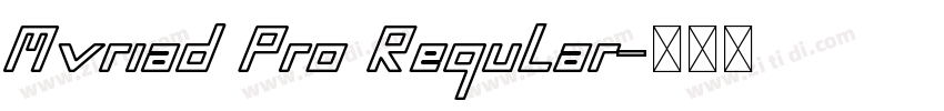 Mvriad Pro Regular字体转换